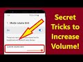 Secret Tricks To Increase Volume On Android Phone Without Any App Howtosolveit