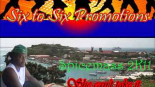 King blake: She can't take it - Grenada Soca 2011 spicemas