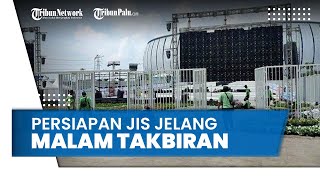 Persiapan Jakarta International Stadium Sambut Malam Takbiran, Artis & Rampak Beduk Ramaikan Acara