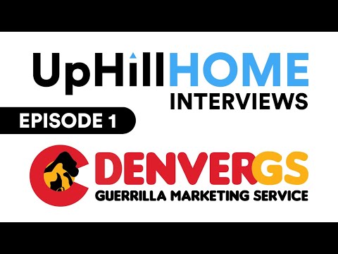 UpHill Home Interviews DenverGS - Episode 1 - 05.02.2019