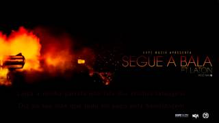 NGA - Segue A Bala Feat Laton (2014)(HIP HOP TUGA / PORTUGUES)