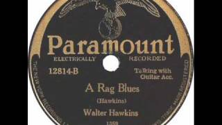 Walter &quot;Buddy Boy&quot; Hawkins A Rag Blues (1929)