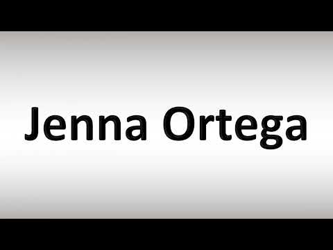How to Pronounce Jenna Ortega (Wednesday)