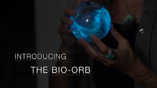 The Bioluminescent Bio-Orb