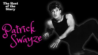 Patrick Swayze: How Dance Built The Beloved Hollywood Star | The Rest of the Story | ep 40