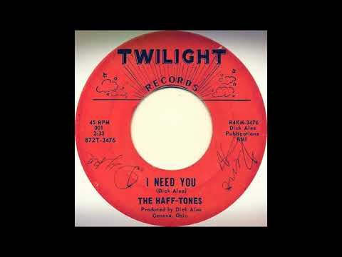 DOO WOP The Haff-Tones - I Need You (1964)