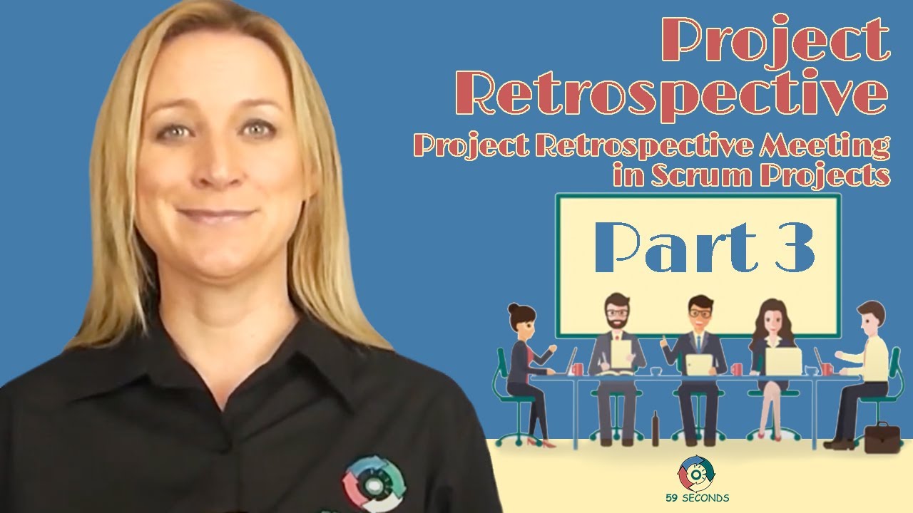 Agile Project Retrospective Meeting in Scrum Projects