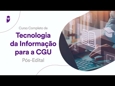 Curso Completo de Tecnologia da Informação CGU - Pós-Edital: Ciência de Dados