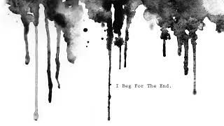 Social Repose - I Beg For The End