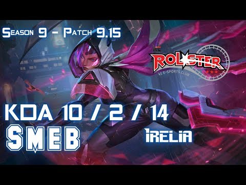 KT Smeb IRELIA vs AATROX Top - Patch 9.15 KR Ranked
