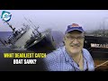 Did Deadliest Catch Wizard Sink?