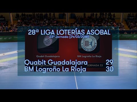 LIGA LOTERIAS ASOBAL J23 Quabit Guadalajara - BM Logrño La Rioja 29 - 30