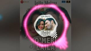 O Meri Laila (Bass Booster) | Laila Majnu | Atif Aslam &amp; Jyotica Tangri |