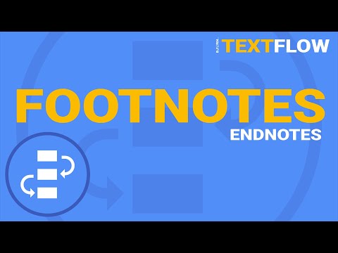 Text Flow - the Footnote and Endnote UX