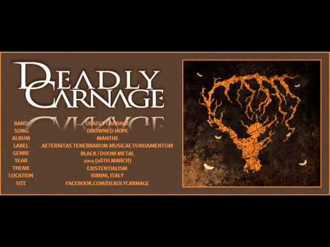 #60 Deadly Carnage - Drowned Hope (WITH LYRICS)