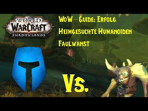 WoW-Guide: Erfolg: Heimgesuchte Humanoiden - Faulwanst