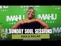 Sunday Soul Sessions 17 Mbali De Dj Soul Ballads Soul RnB Sing Alongs 21 September 2025