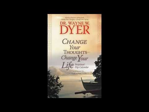 CHANGE YOUR THOUGHTS  CHANGE YOUR LIFE, Living with the wisdom of the Dao  Dr Wayne Dyer