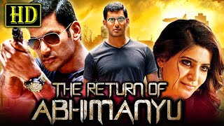 The Return of Abhimanyu (HD) Hindi Dubbed Movie | Vishal, Samantha | द रिटर्न ऑफ़ अभिमन्यु