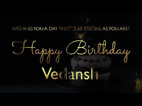 Happy Birthday Vedansh