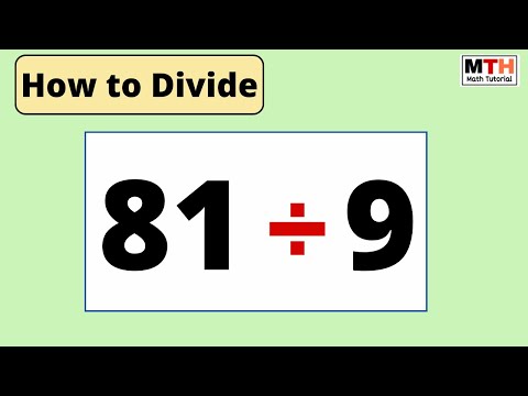 81 divided by 9 || 81&divide;9 || Value of 81/9