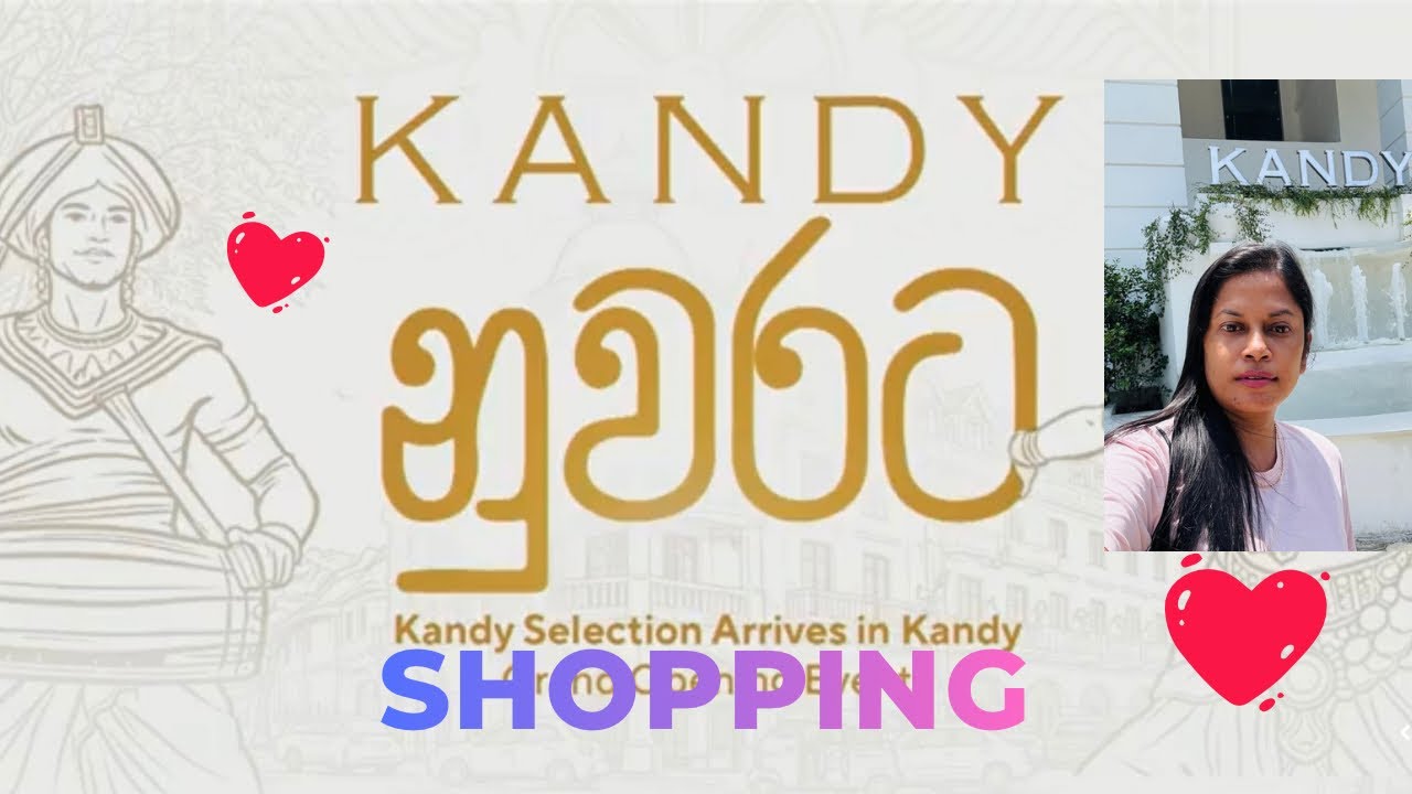 Kandy Selection New shopping mall -2026