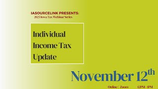 Iowa Tax Webinar | Individual Income Tax Update
