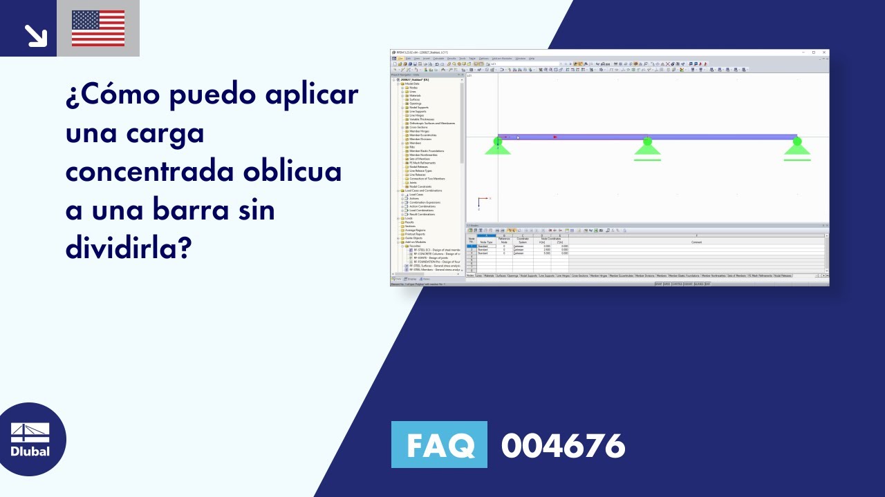 [ES] FAQ 004676 | ¿Cómo puedo aplicar una carga concentrada oblicua a una barra sin dividir el ...