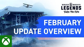 Xbox World of Warships: Legends – February Update Overview anuncio