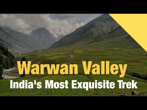 Why Warwan Valley Is India's Most Exquisite Trek