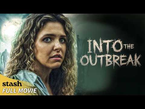 Into the Outbreak | Zombie Horror | Full Movie | Apocalypse Survival
