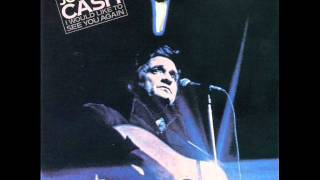 Johnny Cash - I Would Like To See You Again - 06/11 I Don't Think I Could Take You Back Again