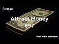 Sacred Codes by Agesta - 897 - Attract Money