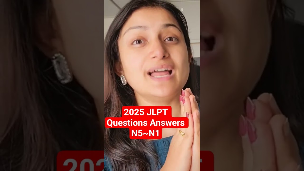 Jlpt questions and answers 2025  #Japan #n1 #n2 #n3 #n4 #n5