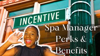 THE INCENTIVE & BENEFITS OF WORKING AS A SPA MANAGER| HOSPITALITY SPA MANAGEMENT