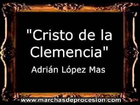 Cristo de la Clemencia - Adrián López Mas [BM]