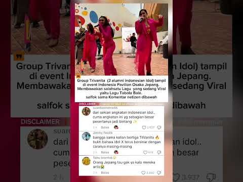 Lagu Tabola Bale Bergema di Jepang! 🇯🇵 Group Trivanita Tampil di Indonesia Pavilion #trivanita