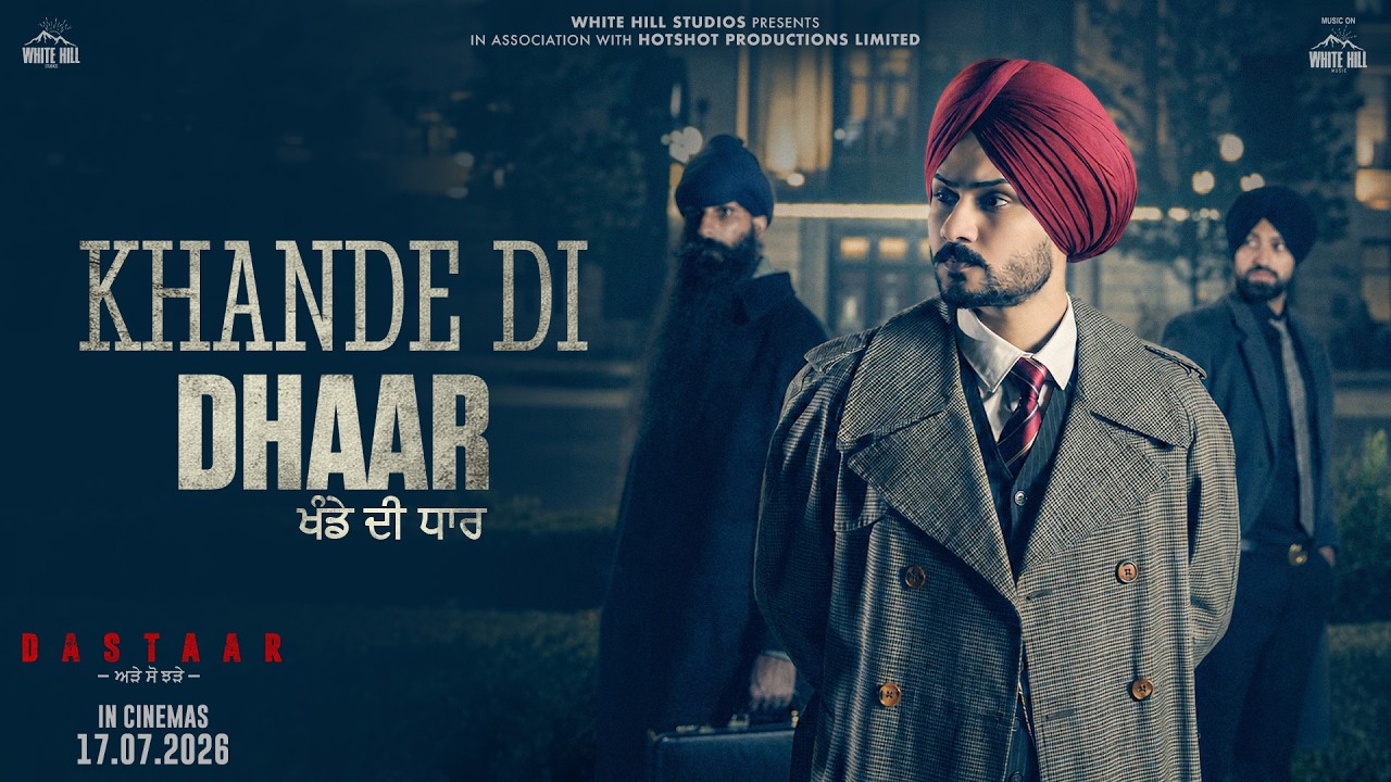 Khande Di Dhaar Lyrics | Dastaar | Himmat Sandhu
