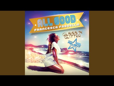 All Good (Relight Orchestra Remix)