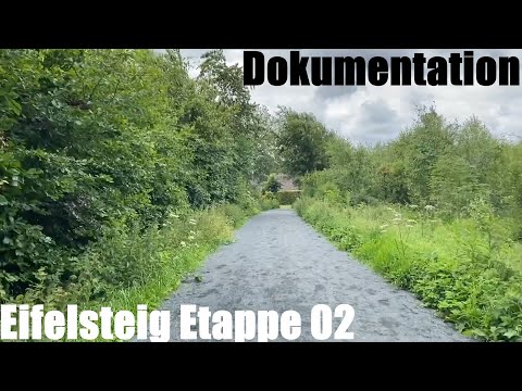 Eifelsteig Etappe 02 - Länge: 17 km Route: Roetgen bis Monschau - Wander Dokumentation