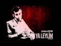 Ya Leylim - Duygusal bir şiir 