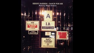 Kenny Hawkes – Dance For Me (Dub For Me)
