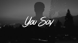 Lauren Daigle - You Say (Lyrics)