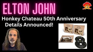 Elton John Honkey Chateau 50th Anniversary Details Announced