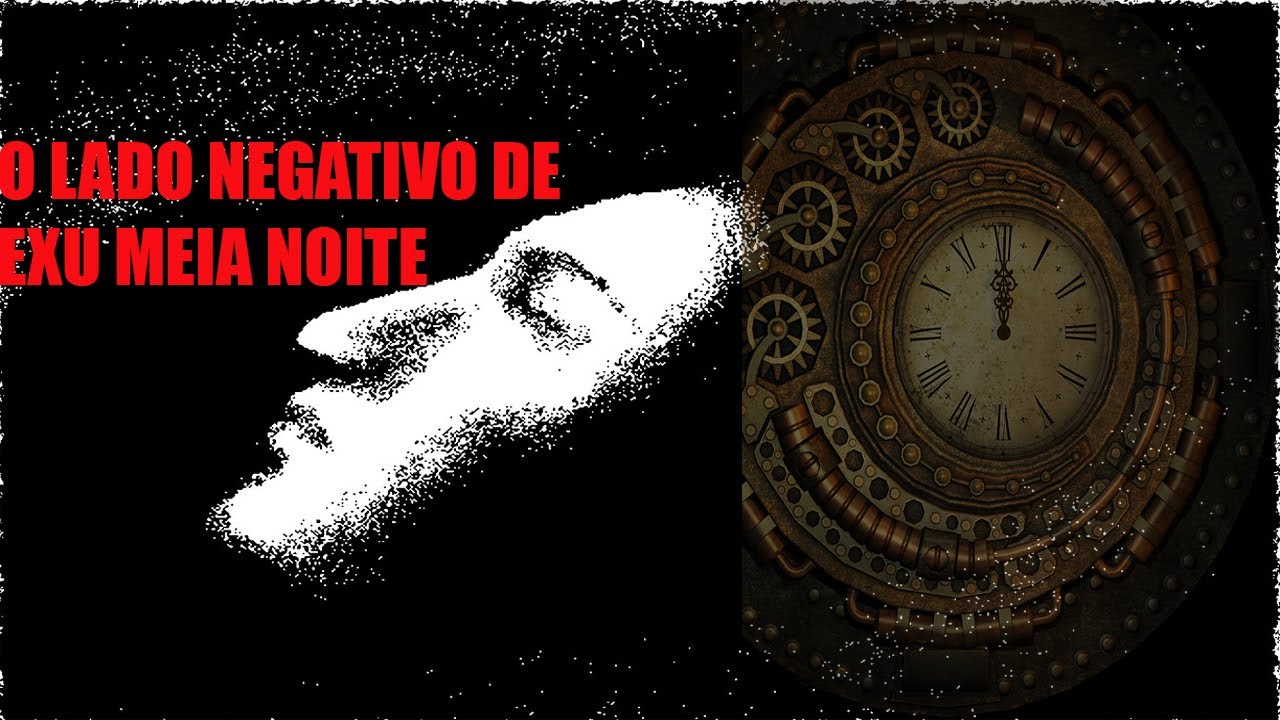 O lado negativo de Exu Meia Noite: Parece leve mas é pesado.