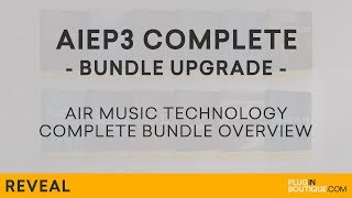 Video thumbnail for AIR Instrument Expansion Pack 3 Complete | AIEP3 Complete Bundle and Upgrade | Long Edit by Plugin Boutique