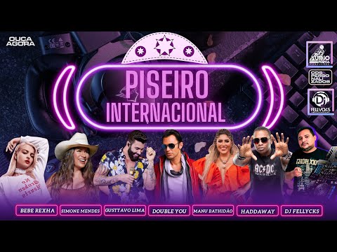 PISEIRO INTERNACIONAL REMIX 2025 - DJ FELLYCKS (PRA TOCAR NO PAREDÃO)