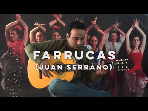 Farrucas (Juan Serrano)
