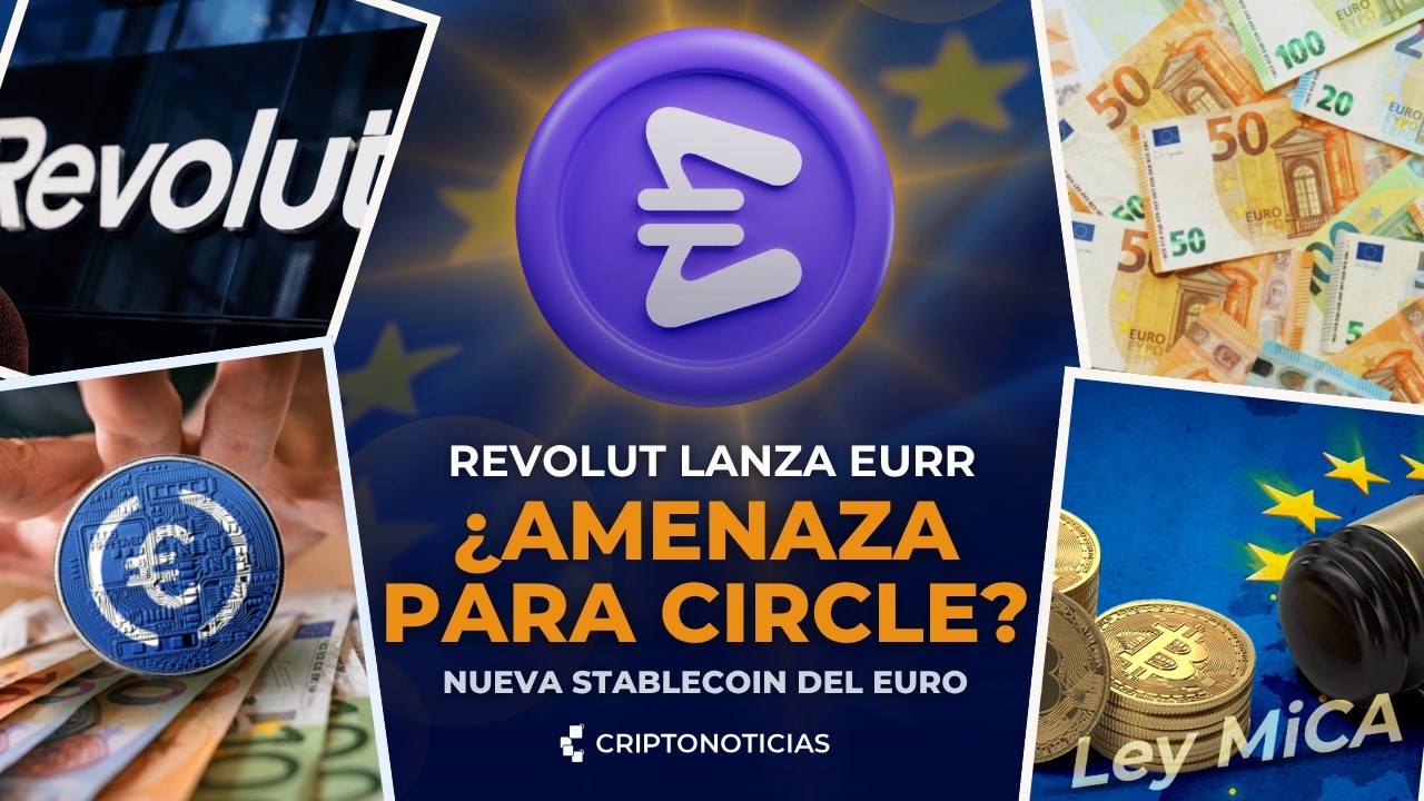 Revolut lanza su stablecoin EURR: ¿amenaza a Circle y al USDC en Europa? | CriptoNoticias