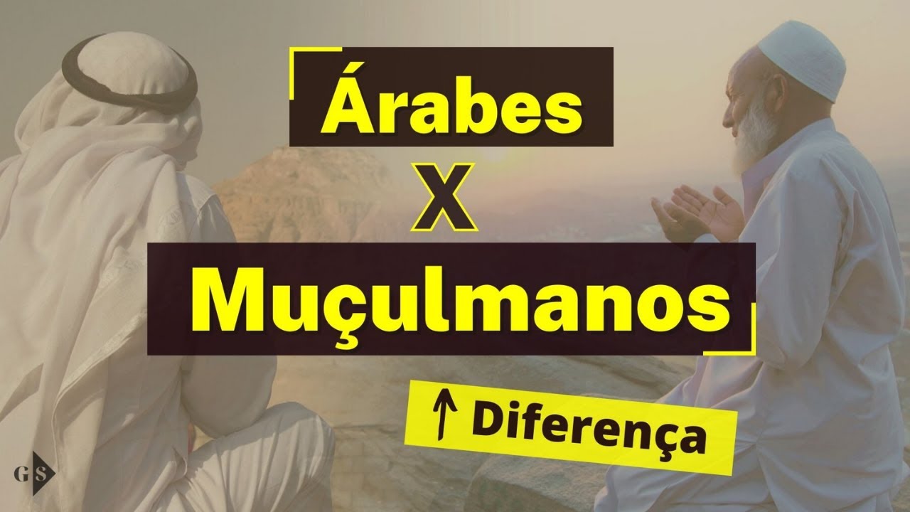 Qual é a DIFERENÇA entre ÁRABES e MUÇULMANOS?